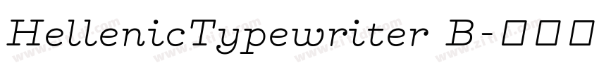HellenicTypewriter B字体转换